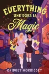Everything She Does Is Magic cover