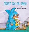 Just Go to Bed (Little Critter) cover