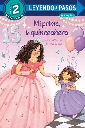 Mi prima, la quinceañera (My Cousin, the Quinceañera Spanish Edition) cover