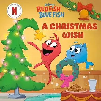 A Christmas Wish (Dr. Seuss's Red Fish, Blue Fish) cover