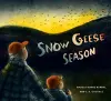 Snow Geese Season cover
