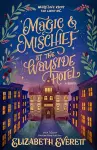 Magic and Mischief at the Wayside Hotel cover
