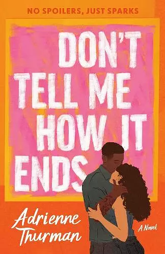 Don't Tell Me How It Ends cover