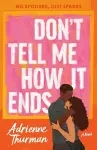 Don't Tell Me How It Ends cover