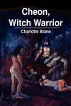 Cheon, Witch Warrior cover