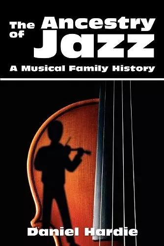 The Ancestry of Jazz cover