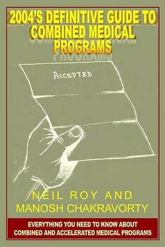 2004's Definitive Guide to Combined Medical Programs cover