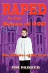 Raped in the House of God cover