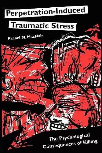 Perpetration-Induced Traumatic Stress cover