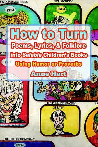 How to Turn Poems, Lyrics, & Folklore Into Salable Children's Books cover