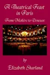 A Theatrical Feast in Paris cover