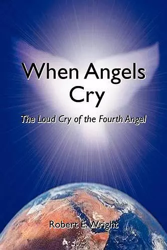 When Angels Cry cover