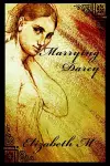 Marrying Darcy cover