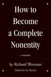 How to Become a Complete Nonentity cover