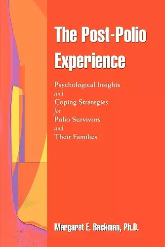 The Post-Polio Experience cover