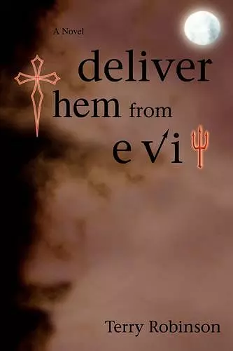 Deliver Them from Evil cover