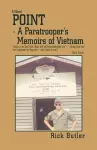 Point- a Paratrooper's Memoirs of Vietnam cover