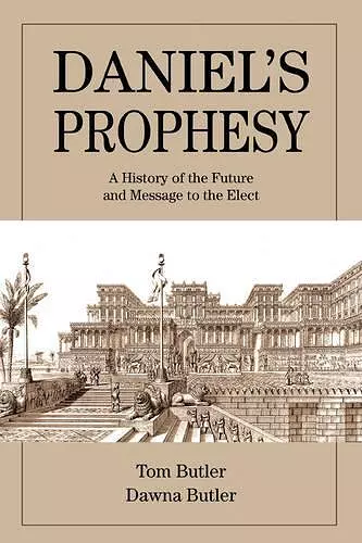 Daniel's Prophesy cover