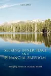 Seeking Inner Peace and Financial Freedom cover