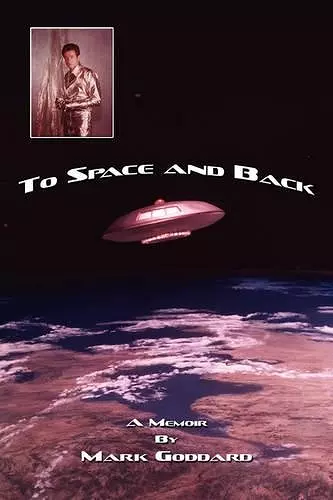 To Space and Back cover