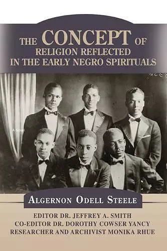 The Concept of Religion Reflected in the Early Negro Spirituals cover