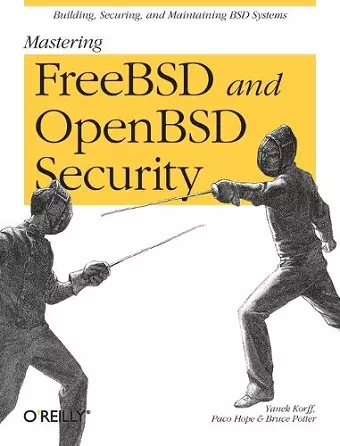 Mastering FreeBSD and OpenBSD Security cover