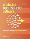 Producing Open Source Software cover