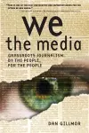 We the Media cover