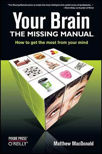 Your Brain: The Missing Manual cover