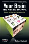 Your Brain: The Missing Manual cover
