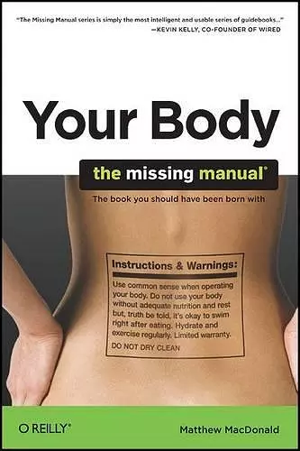 Your Body : The Missing Manual cover