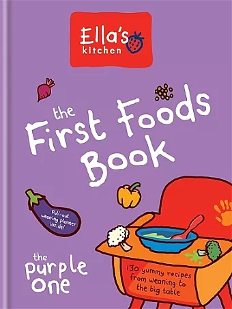 Ella's Kitchen: The First Foods Book cover