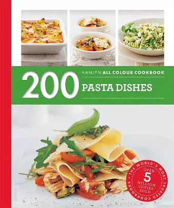 Hamlyn All Colour Cookery: 200 Pasta Dishes cover