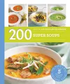 Hamlyn All Colour Cookery: 200 Super Soups cover