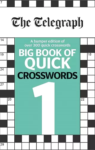 The Telegraph Big Book of Quick Crosswords 1 cover