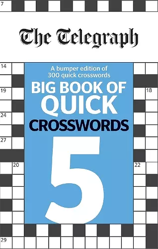 The Telegraph Big Book of Quick Crosswords 5 cover