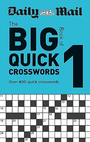 Daily Mail Big Book of Quick Crosswords Volume 1 cover