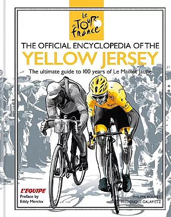 The Official Encyclopedia of the Yellow Jersey cover