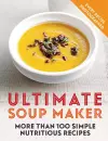 Ultimate Soup Maker cover