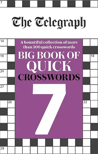 The Telegraph Big Book of Quick Crosswords 7 cover