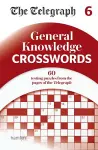 The Telegraph General Knowledge Crosswords 6 cover