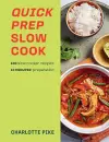 Quick Prep Slow Cook cover