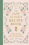 The Jane Austen Recipe Book cover