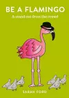 Be a Flamingo cover