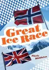 Pocket Facts Year 5: Great Ice Race cover