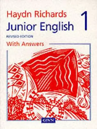 Haydn Richards : Junior English Pupil Book 1 With Answers -1997 Edition cover