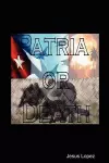 Patria or Death cover