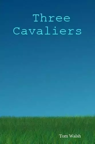 Three Cavaliers cover