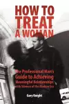 How to Treat a Woman cover