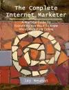 The Complete Internet Marketer cover